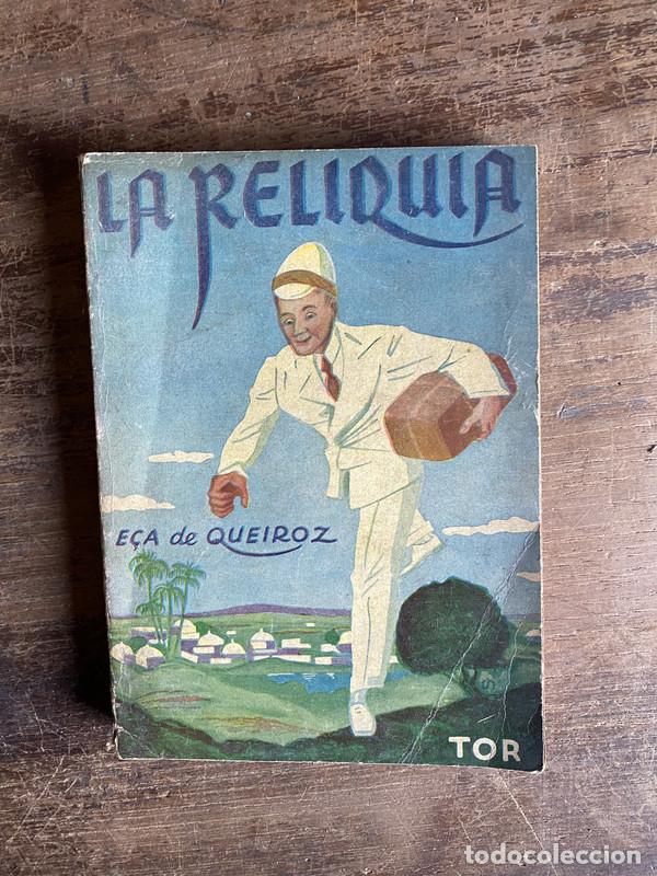 Libros: La reliquia - Queiroz E�a de - Foto 1