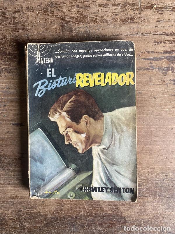 Libros: El Bisturi Revelador - Senton Crawley