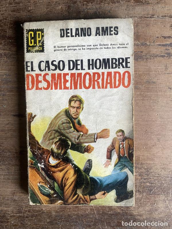 Libros: El caso del hombre desmemoriado - Ames Delano