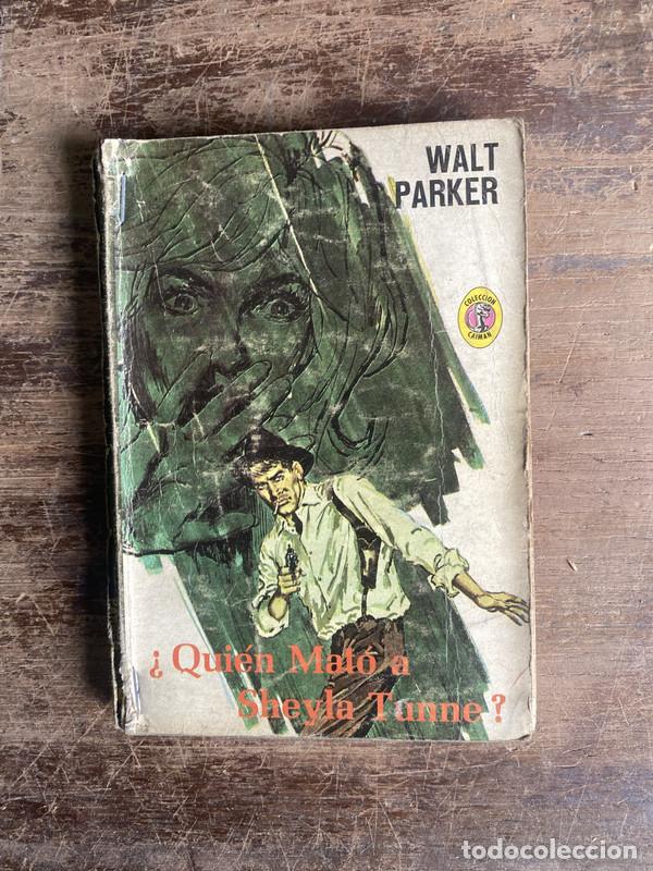 Libros: Quien Mato a Sheyla Tunne? - Parker Walt