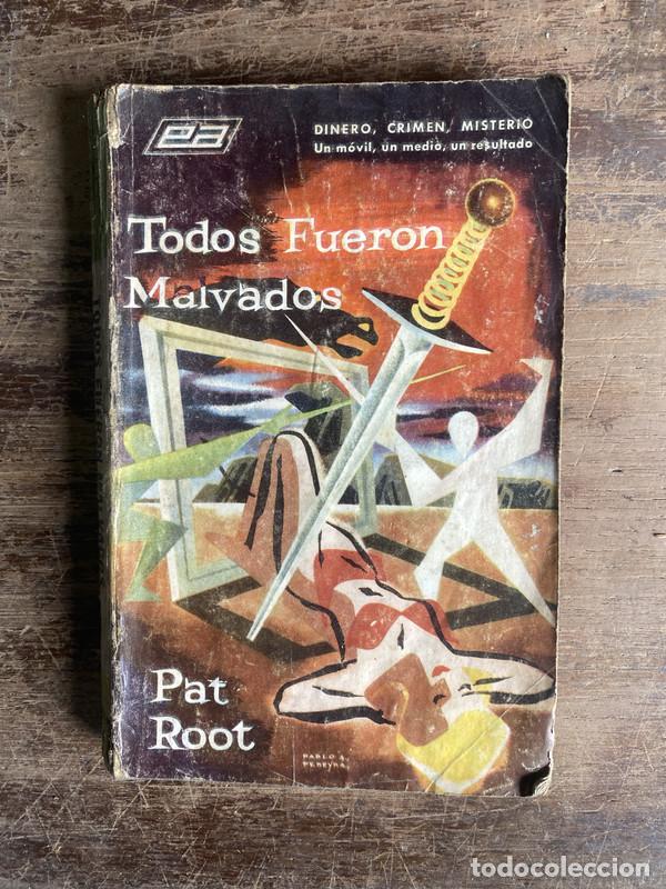 Libros: Todos Fueron Malvados - Root Pat