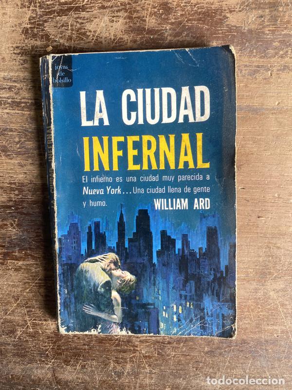 Livres: La ciudad infernal - Ard William