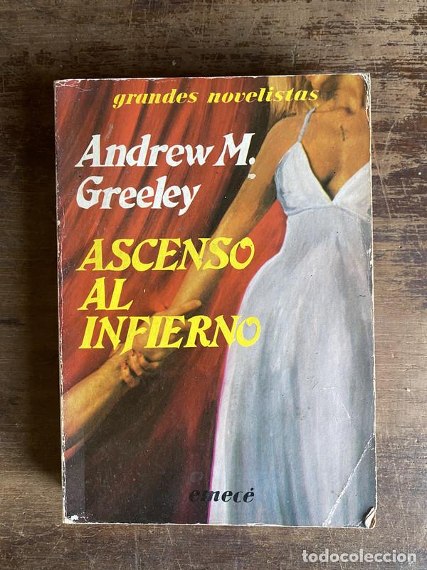 Libros: Ascenso al infierno - Greeley Andrew M. - Foto 1