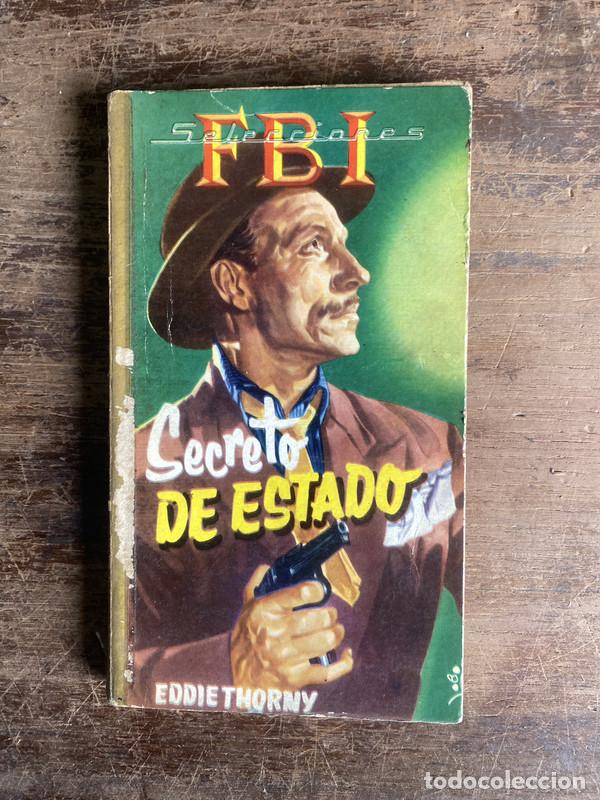 Libros: Secreto de Estado - Thorny Eddie - Foto 1