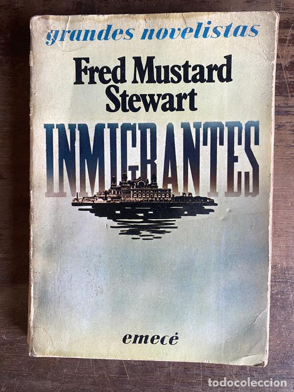 Livres: Inmigrantes - Stewart Fred Mustard