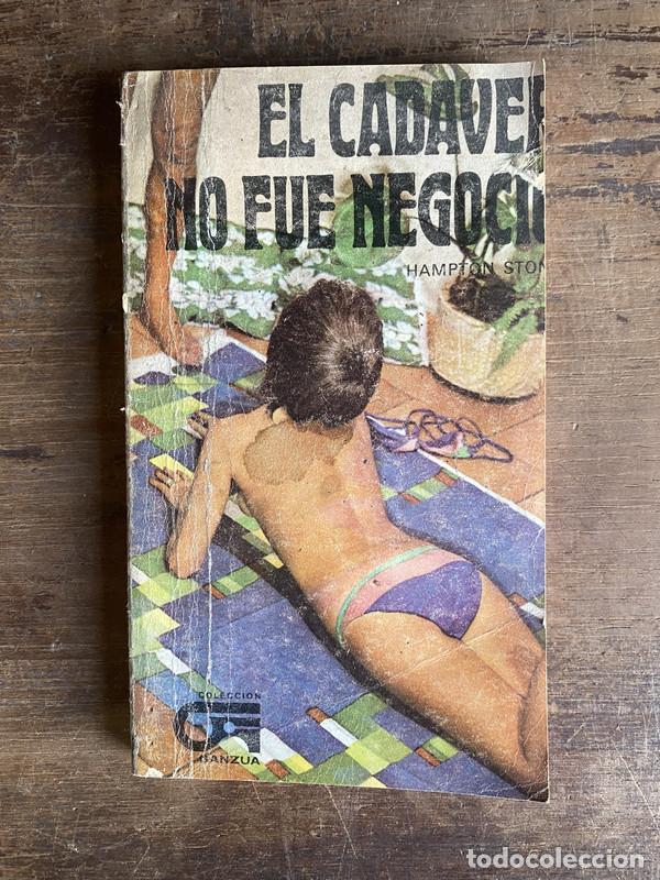 Livros em segunda m&atilde;o: El cadaver no fue negocio - Stone Hampton