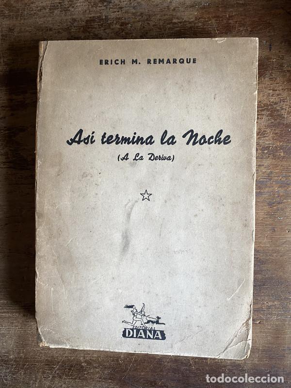 Livros em segunda m&atilde;o: Asi termina la Noche - Remarque Erich M.
