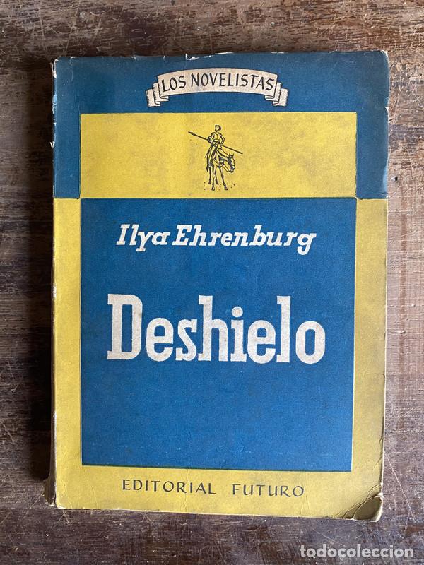 Libros: Deshielo - Ehrenburg Ilya - Foto 1