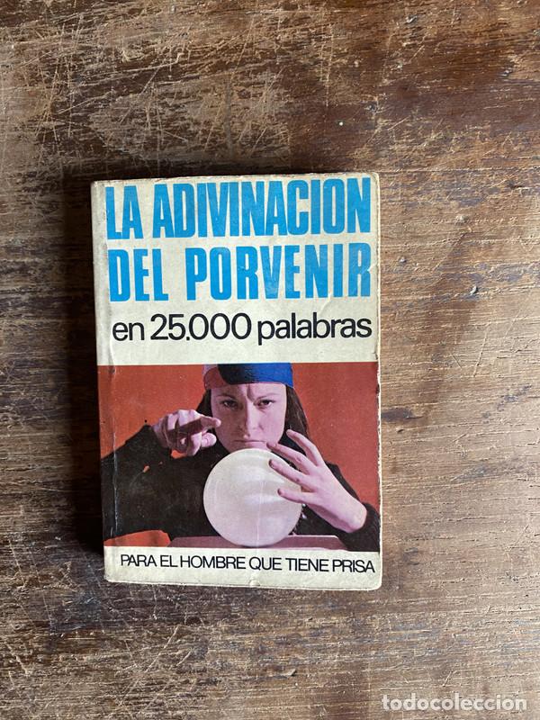 Livros em segunda m&atilde;o: La adivinacion del porvenir - -