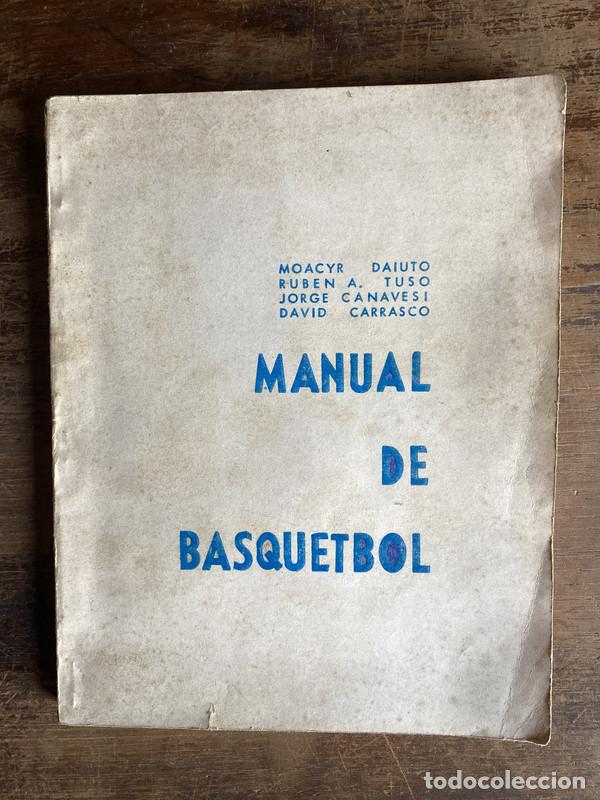 Libri di seconda mano: Manual de Basquetbol - Daiuto Moacyr; Tuso Ruben A.; Canavesi Jorge; Carrasco David