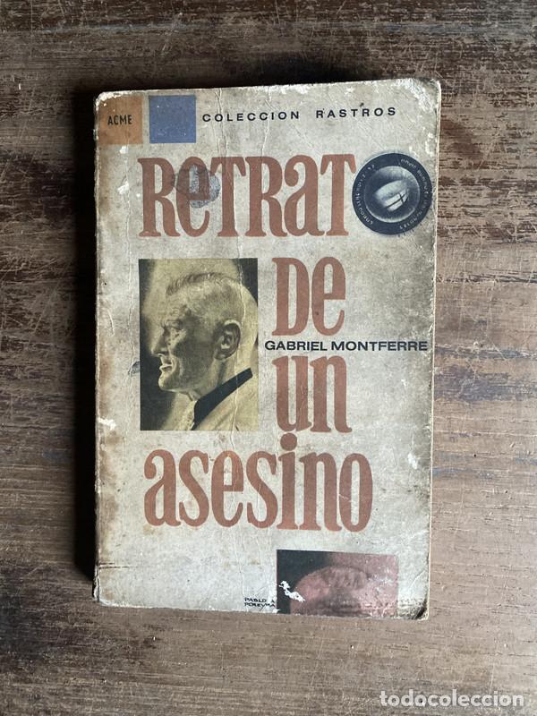 Livres: Retrato de un asesino - Montferre Gabriel