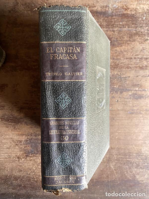 Livres: El Capitan Fracasa - Gautier Teofilo