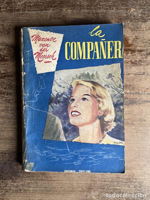 Libros: La Compa�era - Van der Meersch Maxence - Foto 1