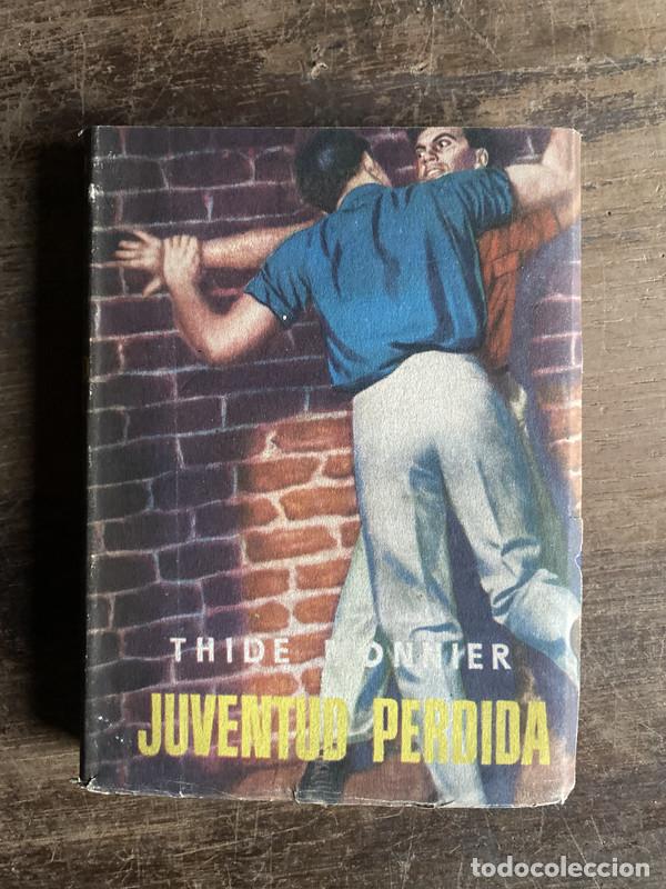Libros: Juventud Perdida - Monnier Thide - Foto 1
