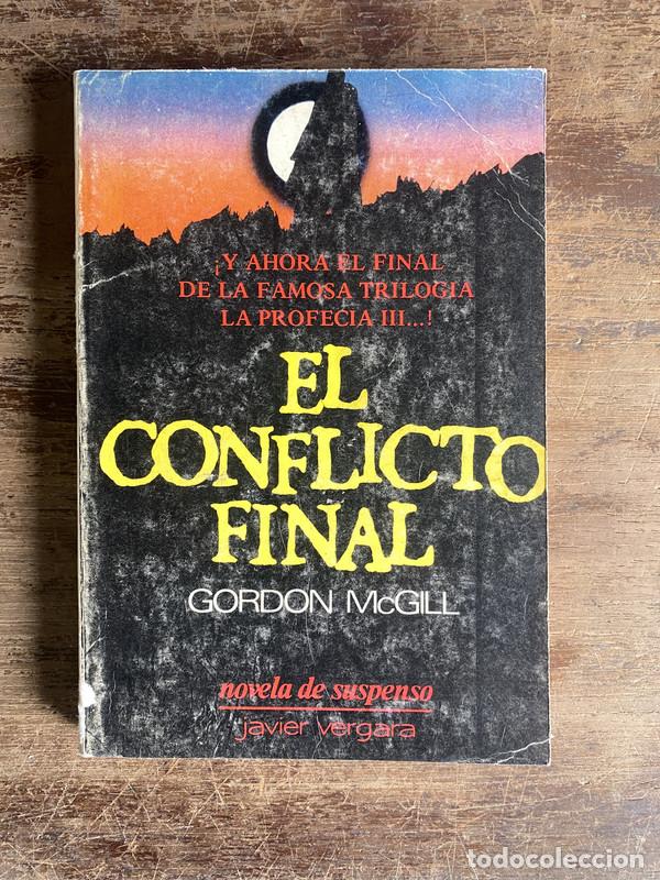Libri di seconda mano: El conflicto final - McGill Gordon