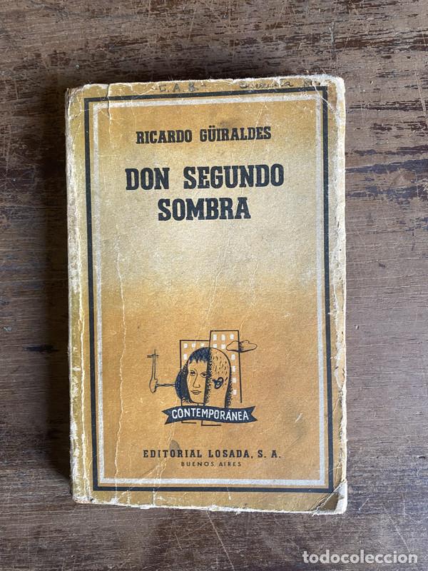 Libros: Don Segundo Sombra - G�iraldes Ricardo - Foto 1