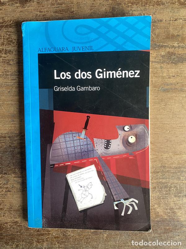 Libros: Los dos Gimenez - Gambaro Griselda - Foto 1