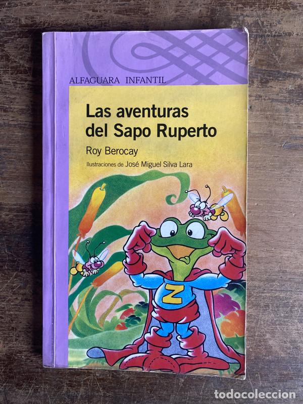 Libri di seconda mano: Las aventuras del Sapo Ruperto - Berocay Roy