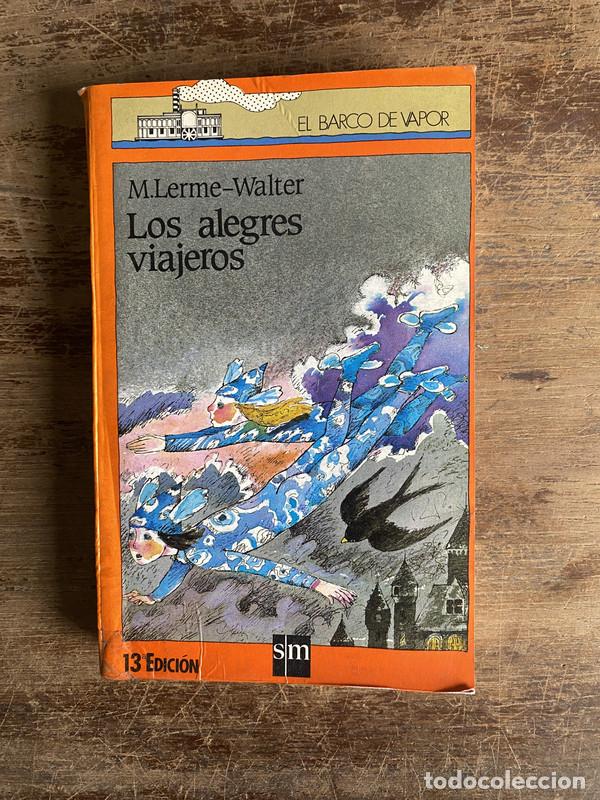 Libros: Los alegres viajeros - Lerme-Walter M. - Foto 1