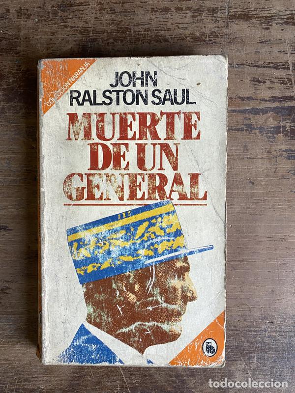 Libros: Muerte de un general - Saul John Ralston - Foto 1