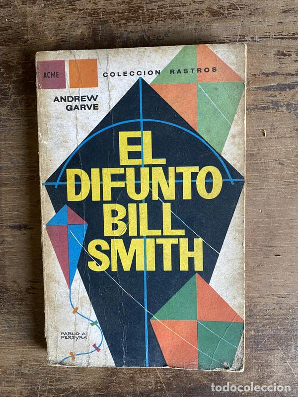 books: El difunto Bill Smith - Garve Andrew