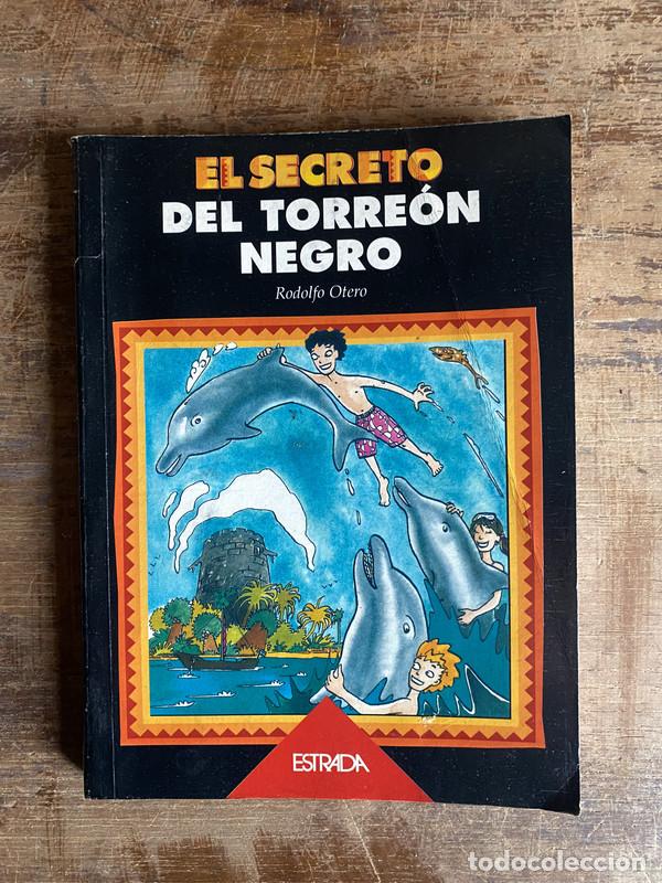 books: El secreto del torreon negro - Otero Rodolfo
