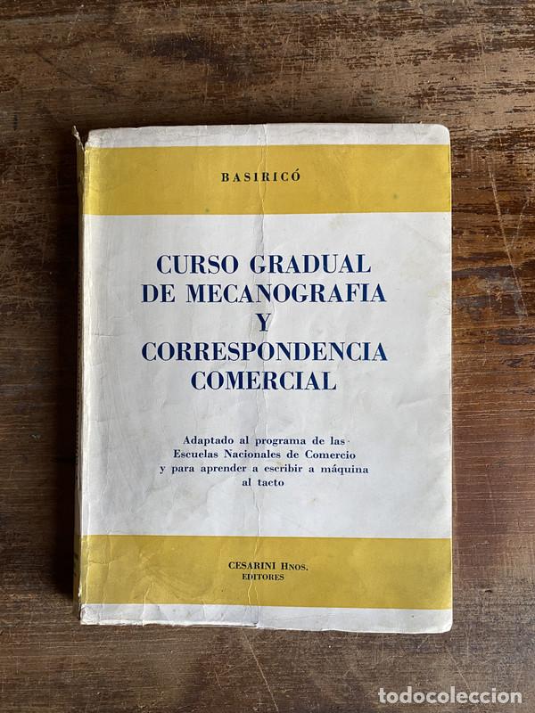 Libri di seconda mano: Curso Gradual de Mecanografia y Correspondencia Comercial - Basirico