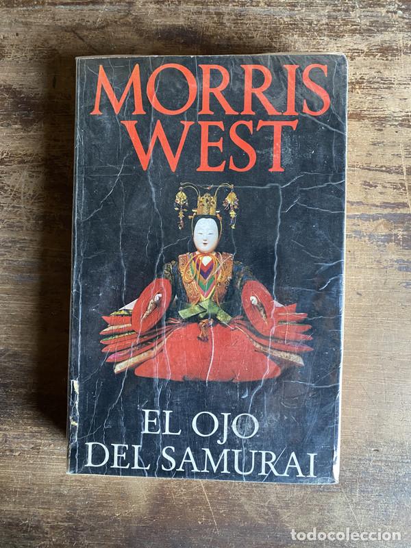 B&uuml;cher: El ojo del samurai - West Morris