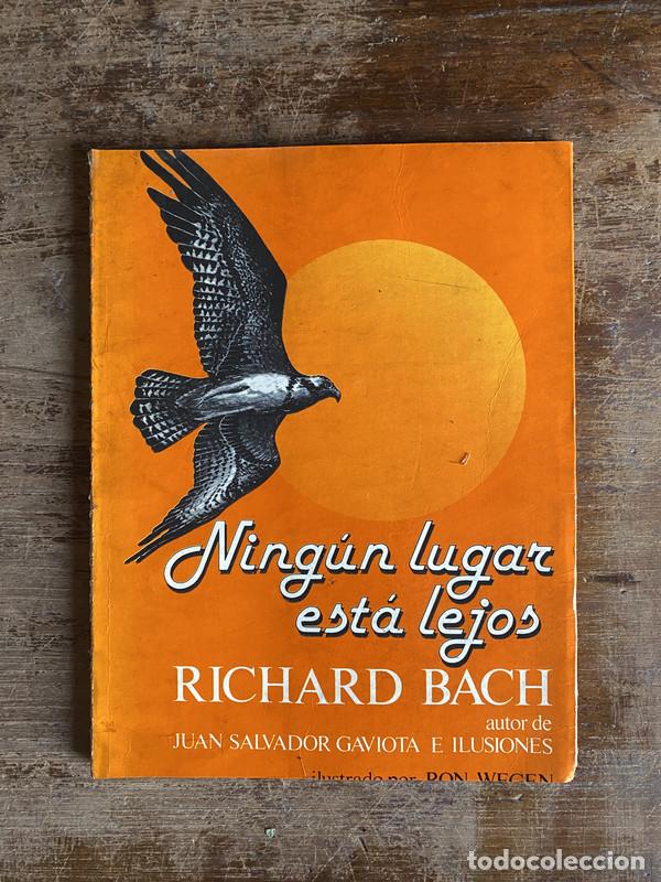 B&uuml;cher: Ningun lugar esta lejos - Bach Richard
