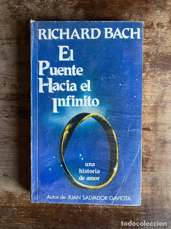Libros: El Puente Hacia el Infinito - Bach Richard