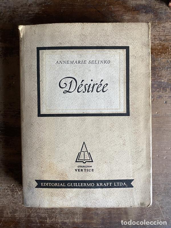 Libros: Desiree - Selinko Annemarie