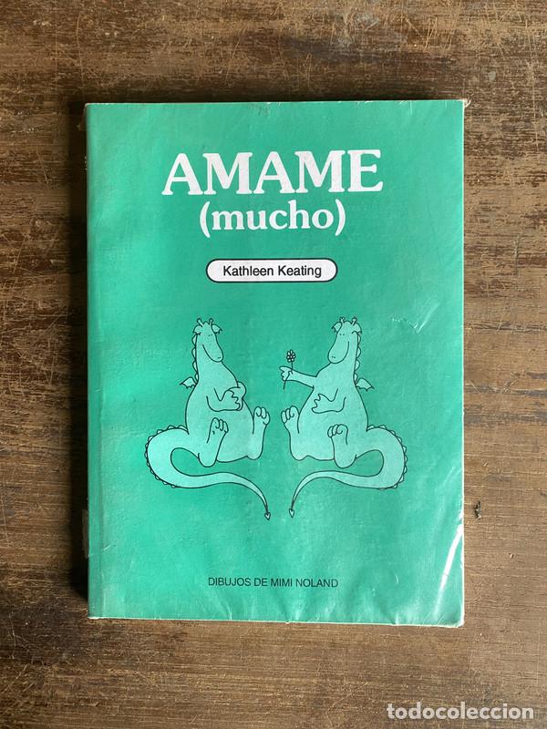 Libros: Amame (mucho) - Keating Kathleen