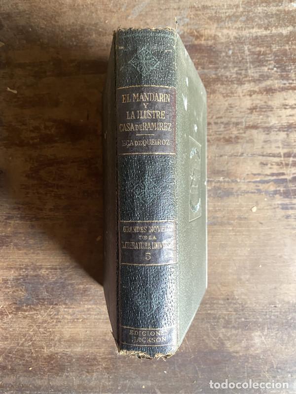 Libros: El Mandarin y La Ilustre Casa de Ramirez - Eca de Queiroz - Foto 1