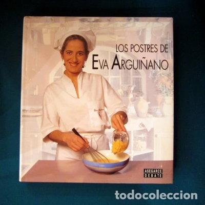 Libros: Los postres de Eva Argui&ntilde;ano- 9788483060414