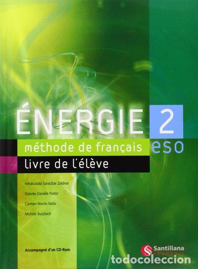 Libros: &Eacute;nergie 2, M&eacute;thode de Fran&ccedil;ais- 9788429446555