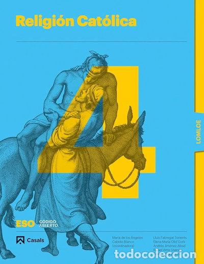 Libros: Religi&oacute;n Cat&oacute;lica, 4 ESO, 2 Ciclo- 9788423638901