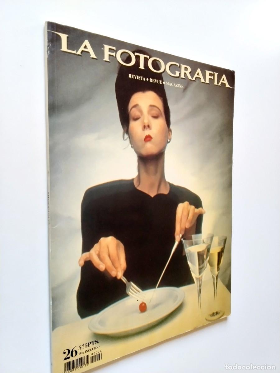 books: VV. AA. - La Fotograf&iacute;a. Revista - Revue - Magazine. n&ordm; 26