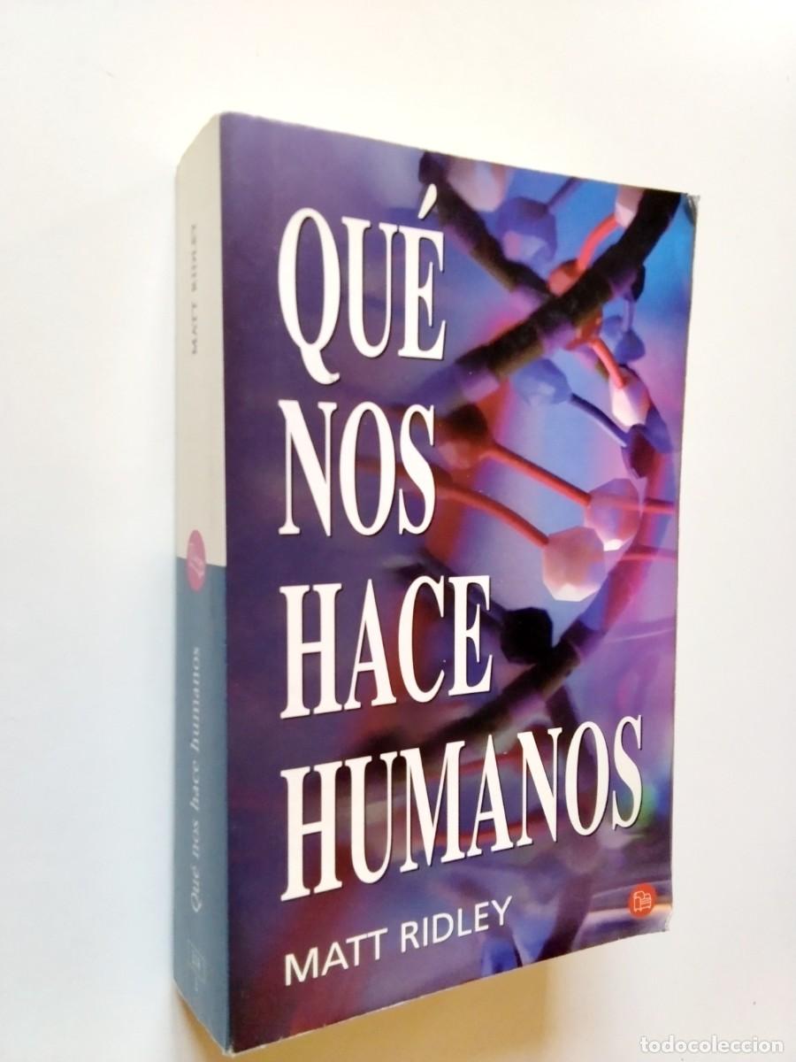 Libros: Matt Ridley - Qu&eacute; nos hace humanos