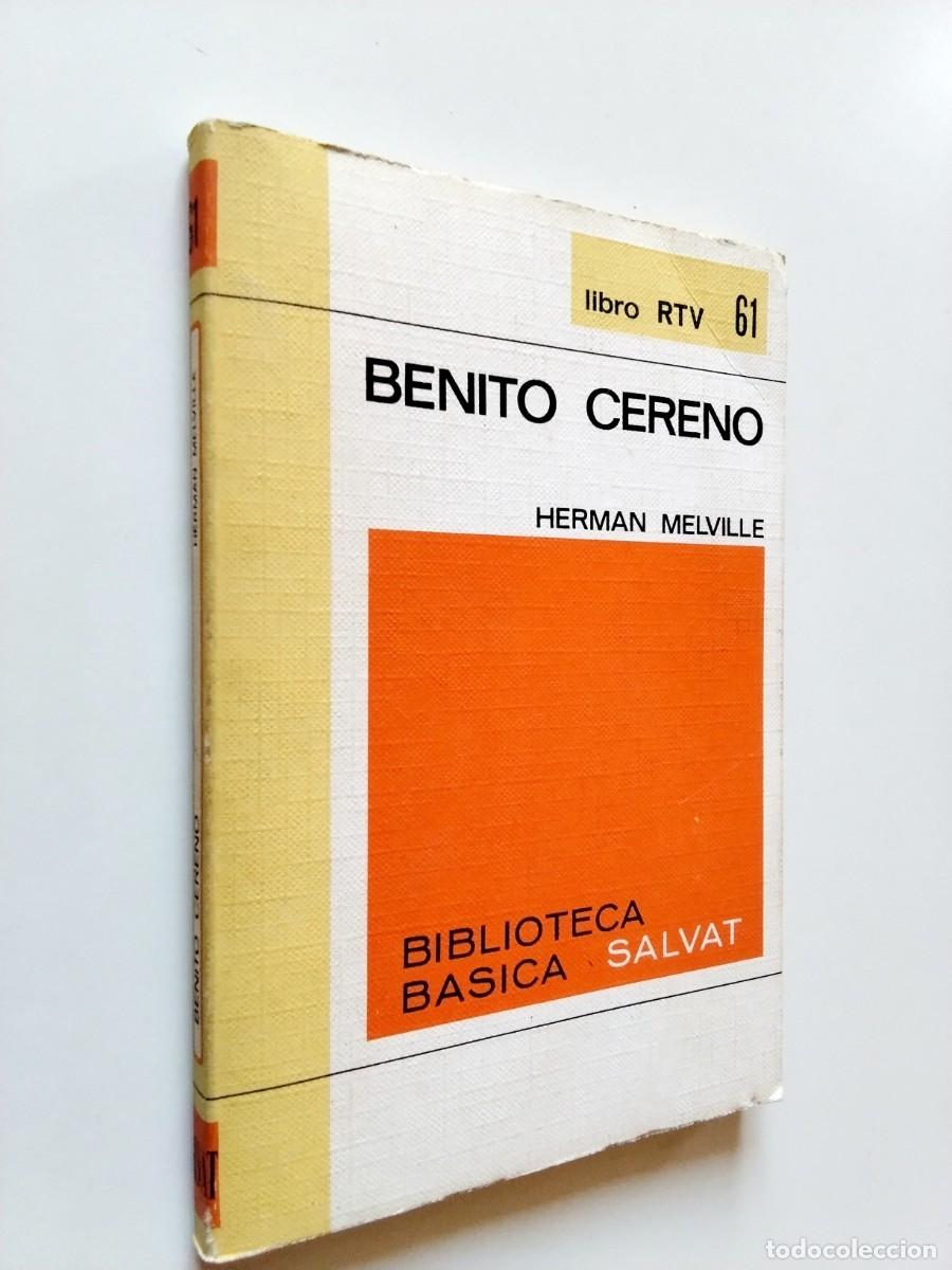 Libros: Herman Melville (Pr&oacute;logo de Juan Benet) - Benito Cereno
