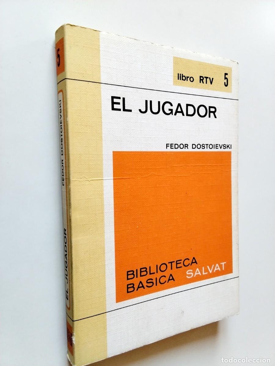 Libros: Fiodor M. Dostoyevski (Dostoievski) (Pr&oacute;logo de Carlos Pujol) - El jugador