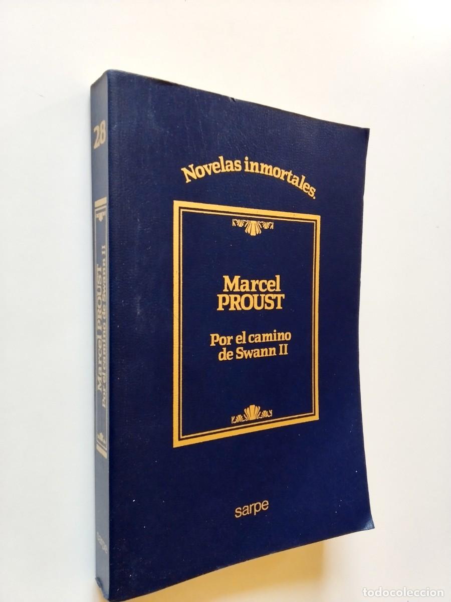 Libros: Marcel Proust - En busca del tiempo perdido: Poe el camino de Swann II