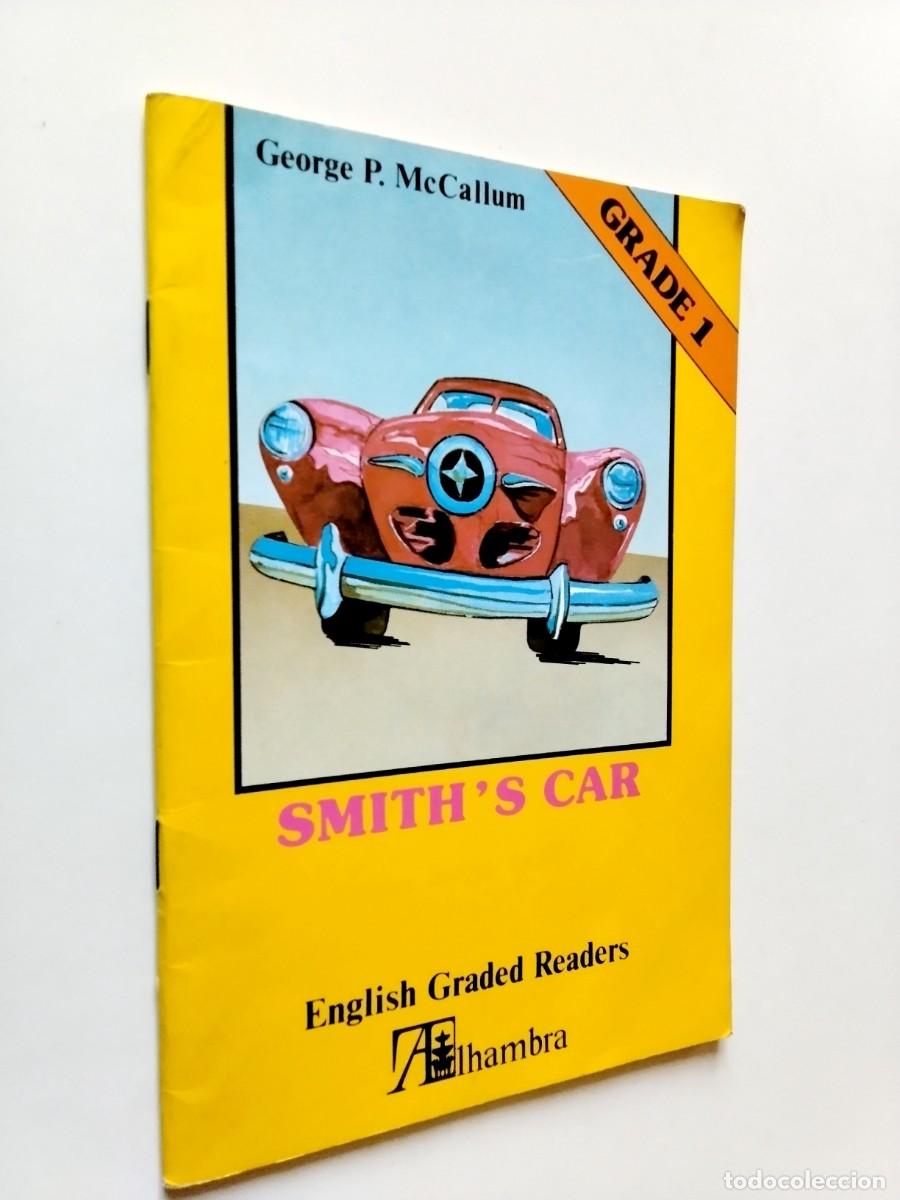 Libros: George P. McCallum - Smith's Car (Grade 1)