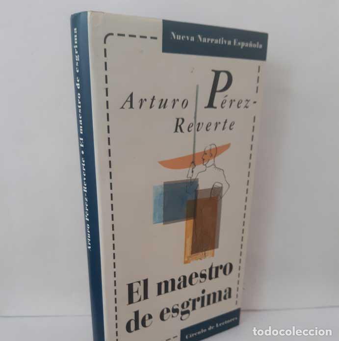 Livres: EL MAESTRO DE ESGRIMA - P&Eacute;REZ-REVERTE, ARTURO