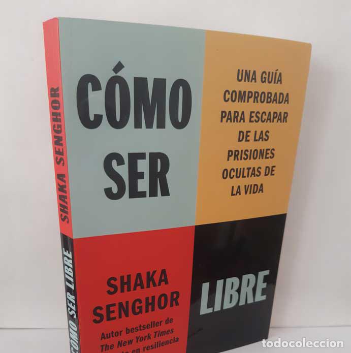 Livres: C&Oacute;MO SER LIBRE - SENGHOR, SHAKA