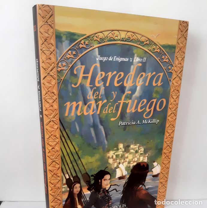 Livres: HEREDERA DEL MAR Y DEL FUEGO (JUEGO DE ENIGMAS LIBRO II) - MCKILLIP, PATRICIA A.