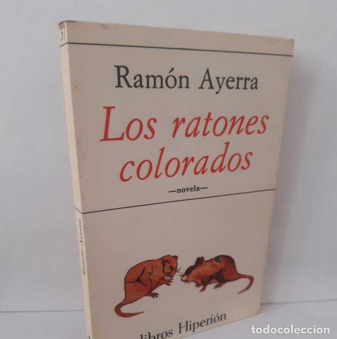 Livres: LOS RATONES COLORADOS - AYERRA, RAM&Oacute;N