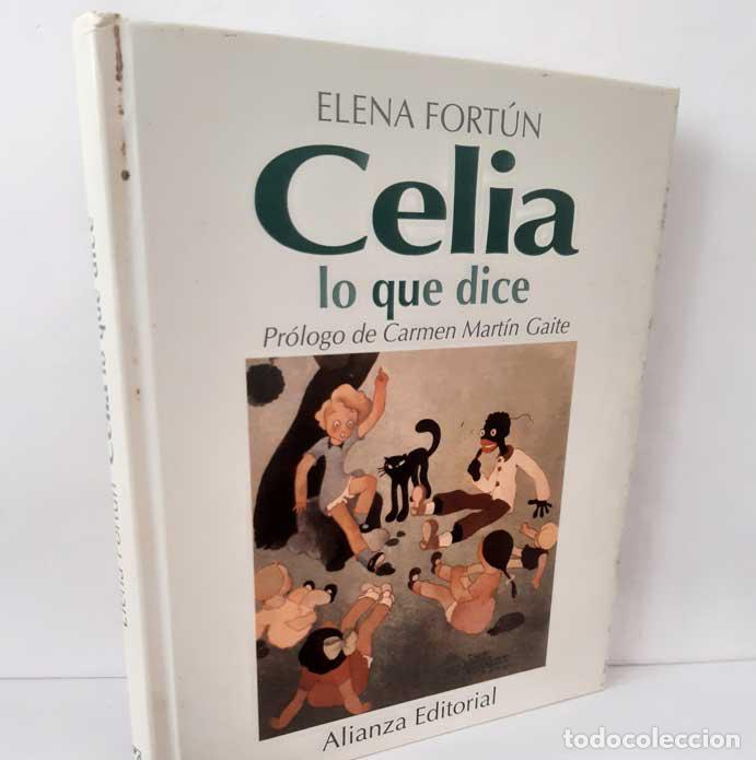 Livres: CELIA, LO QUE DICE - FORT&Uacute;N, ELENA