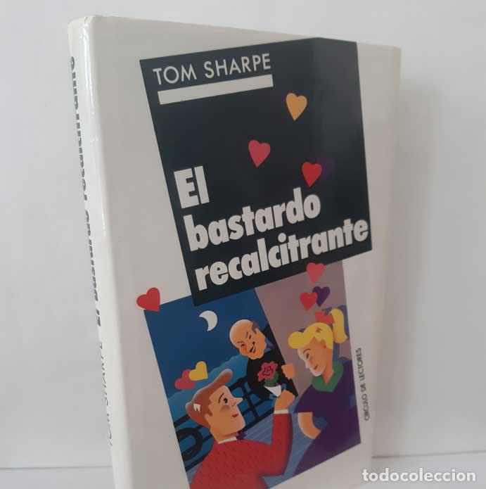 Livres: EL BASTARDO RECALCITRANTE - SHARPE, TOM