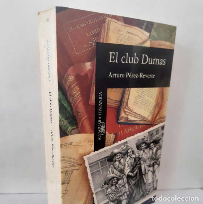 Libros: EL CLUB DUMAS. O LA SOMBRA DE RICHELIEU - P&Eacute;REZ-REVERTE, ARTURO