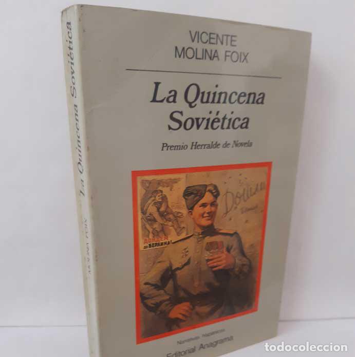 Libros: LA QUINCENA SOVI&Eacute;TICA - MOLINA FOIX, VICENTE